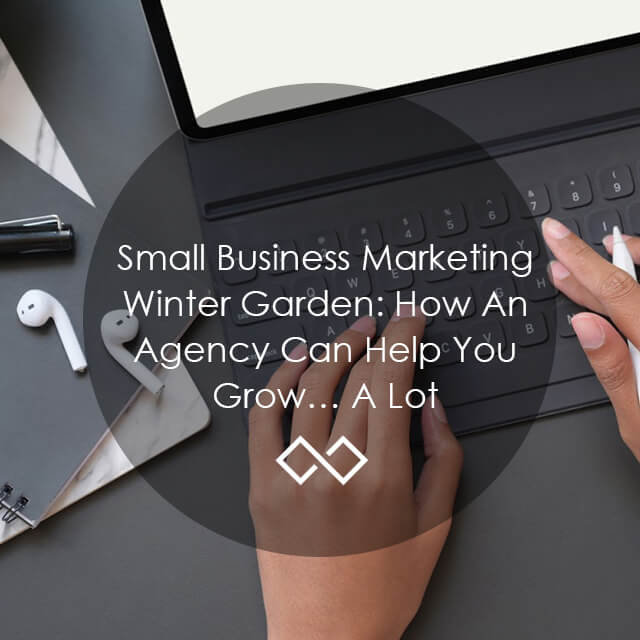 Small business marketing Winter Garden