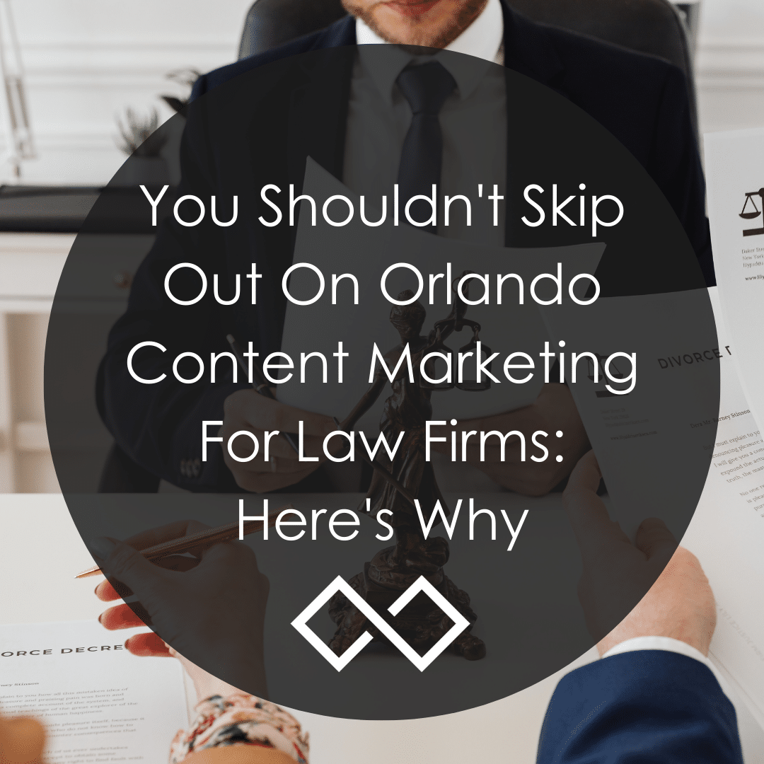 Orlando content marketing for law firms